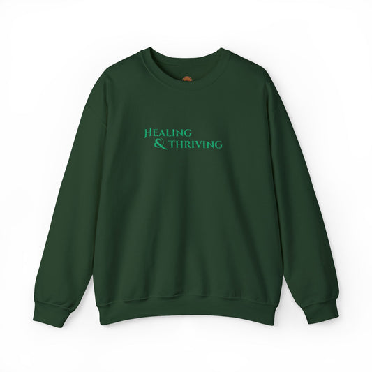 Healing & Thriving Embroidered Sweatshirt